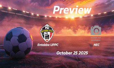 Entebbe UPPC vs NEC: Preview – Team News, Line-ups, Prediction and Tips | October 25 13:00 (GMT)