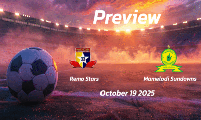 Remo Stars vs Mamelodi Sundowns: Preview – Team News, Line-ups, Prediction and Tips | October 19 15:00 (GMT)