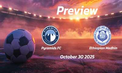 Pyramids FC vs Ethiopian Medhin: Preview – Team News, Line-ups, Prediction and Tips | October 30 2022 16:00 GMT
