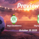 Raja Casablanca vs Olympique Dcheïra: Preview – Team News, Line-ups, Prediction, and Tips | October 25 17:00 (GMT) Raja Casablanca vs Olympique Dcheïra: Preview – Team News, Line-ups, Prediction, and Tips | October 25 17:00 (GMT)