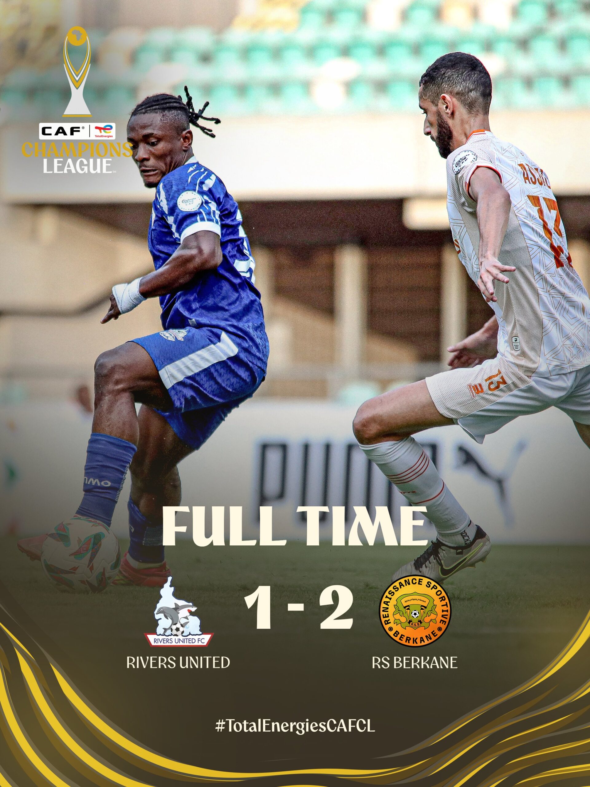 CAF Champions League: RS Berkane score twice in added time to stun Rivers United in Uyo