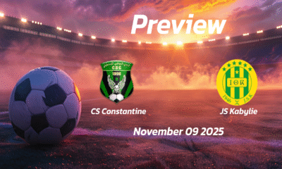 CS Constantine vs JS Kabylie: Preview – Team News, Line-ups, Prediction and Tips | November 09 16:45 (GMT)