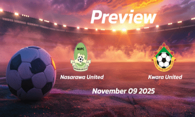 Nasarawa United vs Kwara United: Preview – Team News, Line-ups, Prediction and Tips | November 09 15:00 GMT