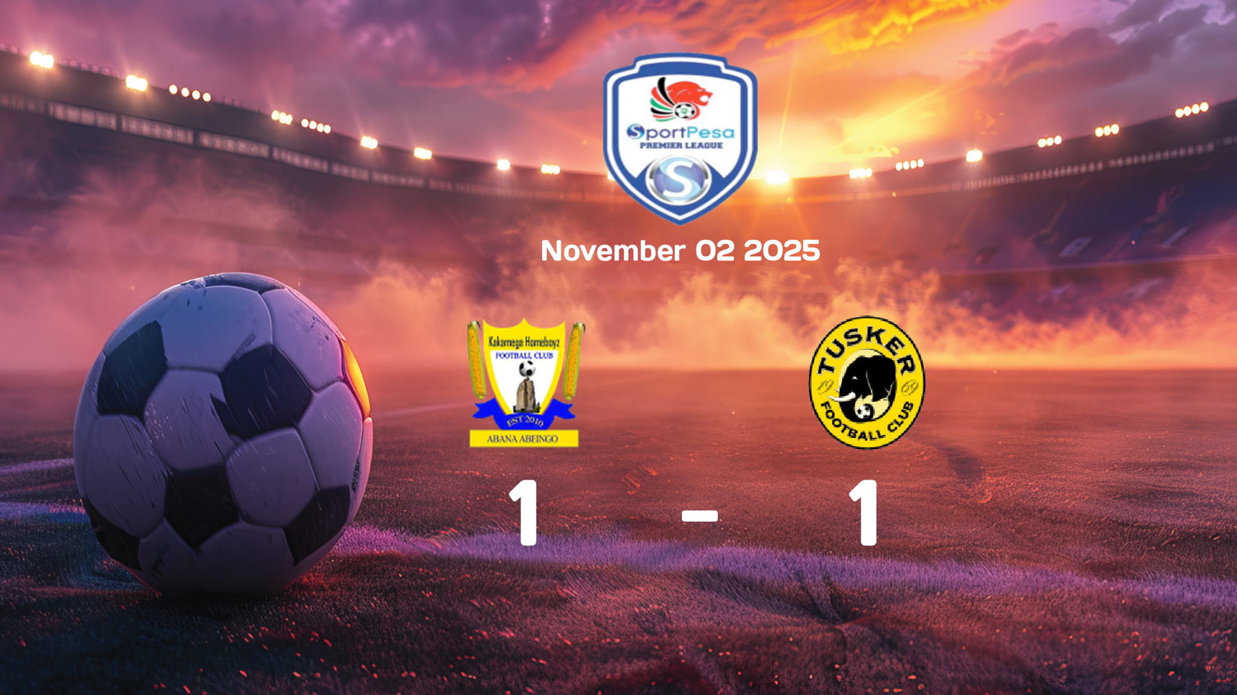 Homeboyz vs Tusker Ends in 1-1 Draw in FKF Premier League Match on November 2, 2025 Homeboyz vs Tusker Ends in 1-1 Draw in FKF Premier League Match on November 2, 2025