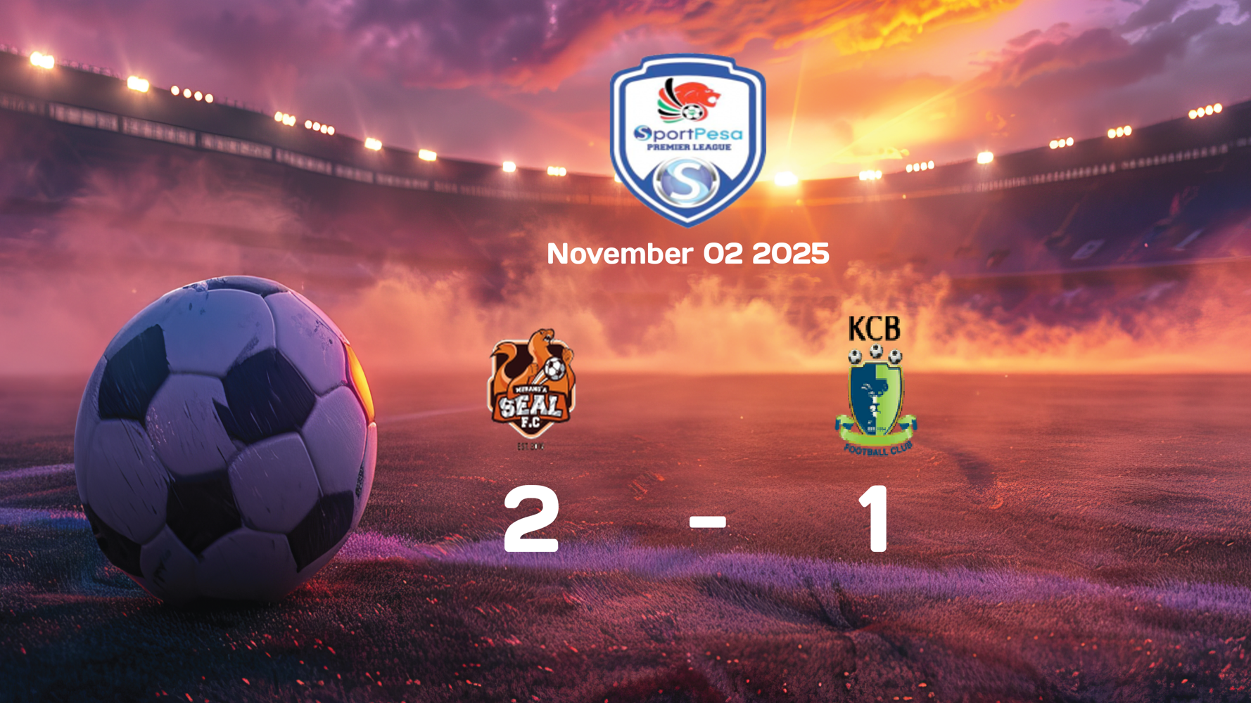 Muranga SEAL Secure Victory Over KCB with 2-1 Win in FKF Premier League Match on 2025-11-02 Muranga SEAL Secure Victory Over KCB with 2-1 Win in FKF Premier League Match on 2025-11-02
