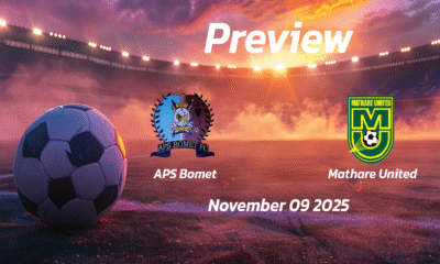 APS Bomet vs Mathare United: Preview – Team News, Line-ups, Prediction and Tips | November 09 11:00 (GMT)