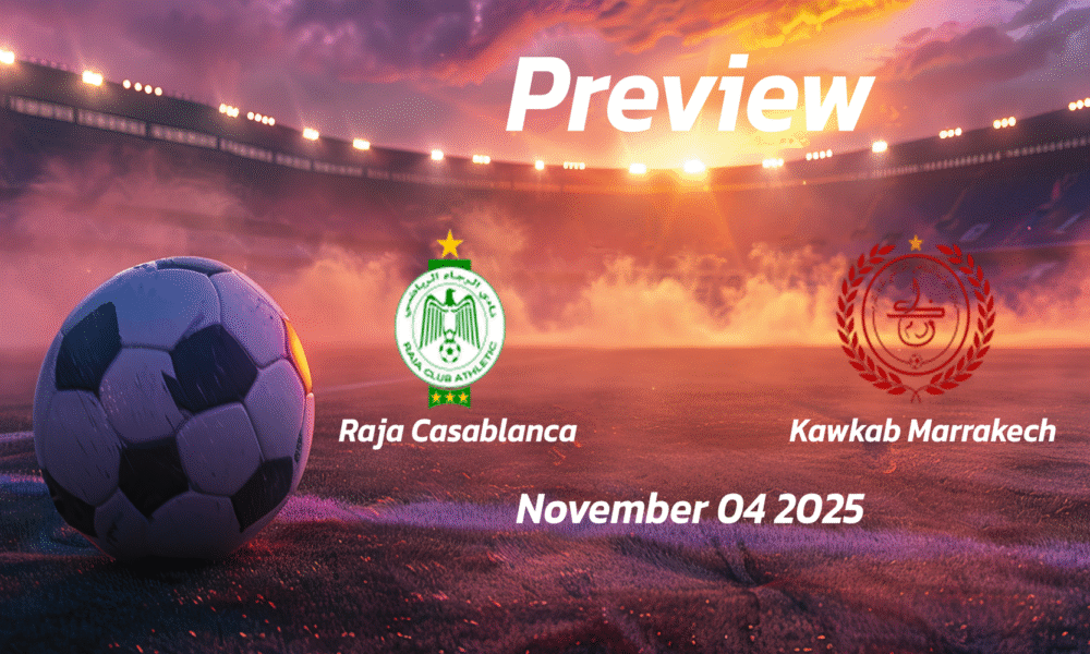 Raja Casablanca vs Kawkab Marrakech: Preview – Team News, Line-ups, Prediction, and Tips | November 04 19:00 (GMT)