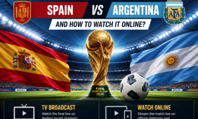 Spain face Argentina in heavyweight 2026 World Cup final in New York showdown