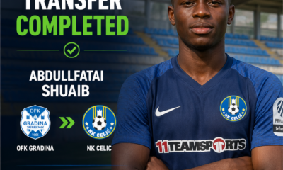 Abdullfatai Shuaib: Nigerian forward joins NK Celic on free transfer from OFK Gradina