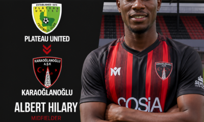 Albert Hilary: Nigerian striker leaves Plateau United for Karaoglanoglu move
