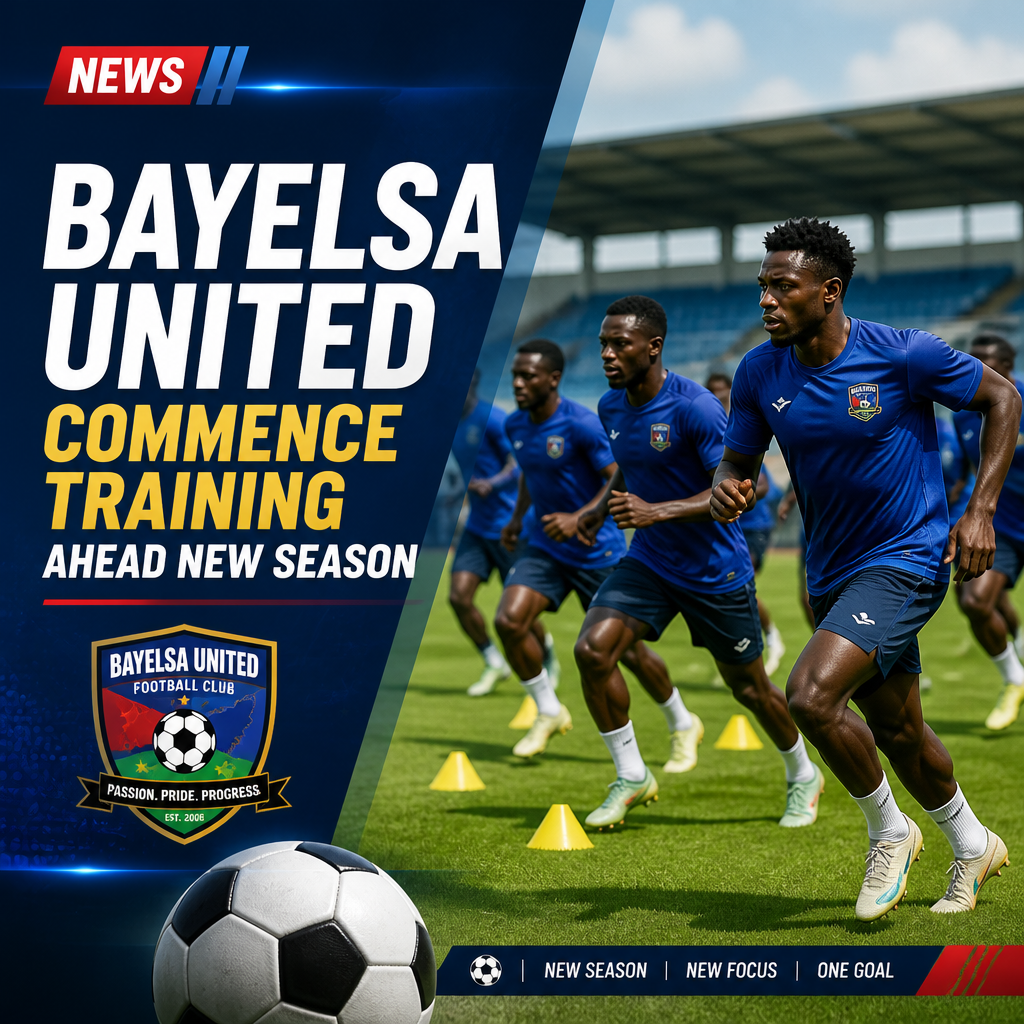 Bayelsa United target instant NPFL return as pre-season begins in Yenagoa Bayelsa United target instant NPFL return as pre-season begins in Yenagoa