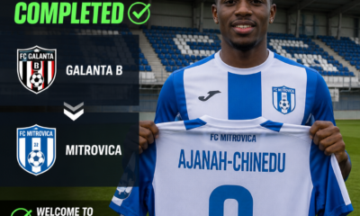 Nigerian defender Chukwujekwu Ajanah-Chinedu joins Mitrovica on free transfer