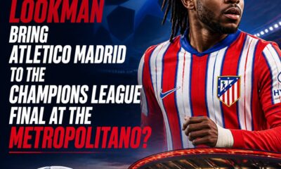 Lookman gives Atletico Madrid fresh hope of a Champions League final at home