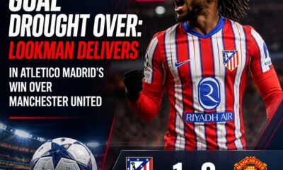 Lookman ends scoring wait as Atletico Madrid beat Manchester United