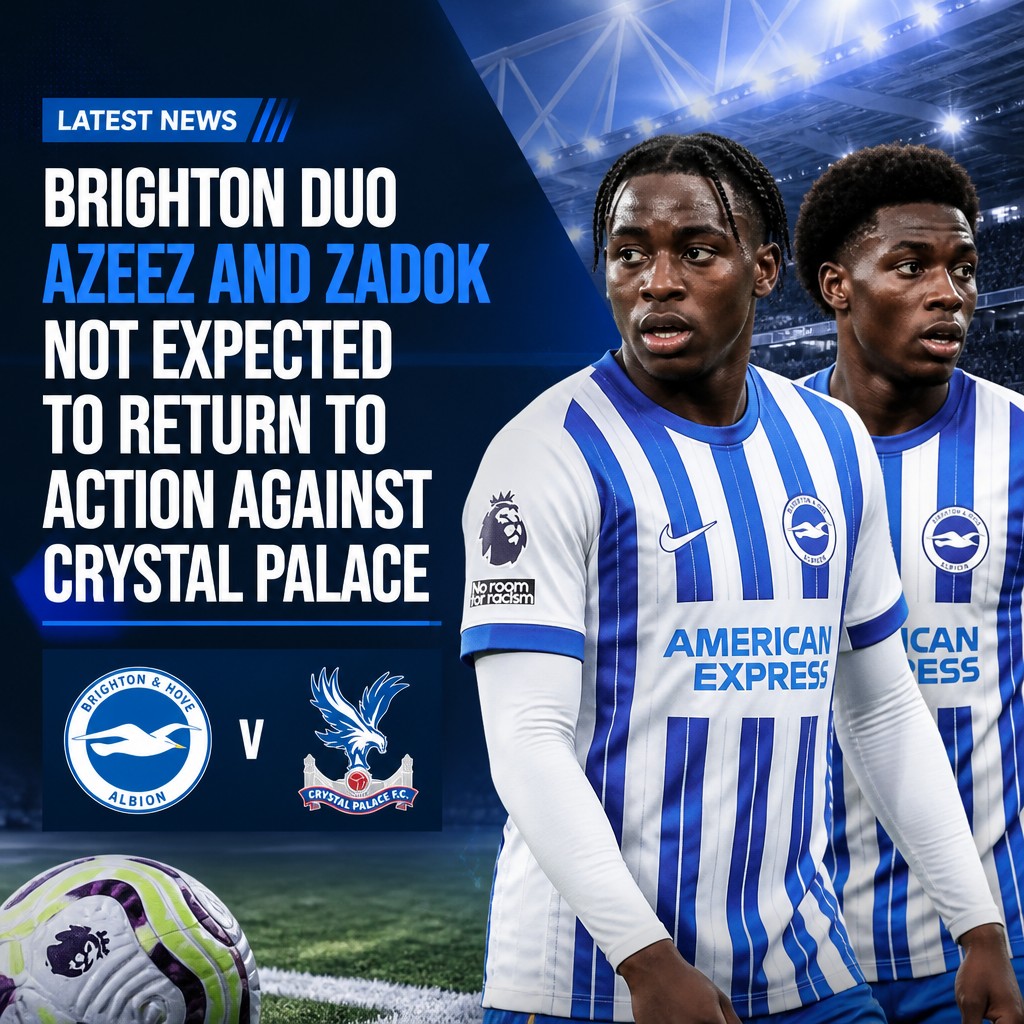 Brighton duo Femi Azeez and Zadok Yohanna set to miss Crystal Palace game Brighton duo Femi Azeez and Zadok Yohanna set to miss Crystal Palace game
