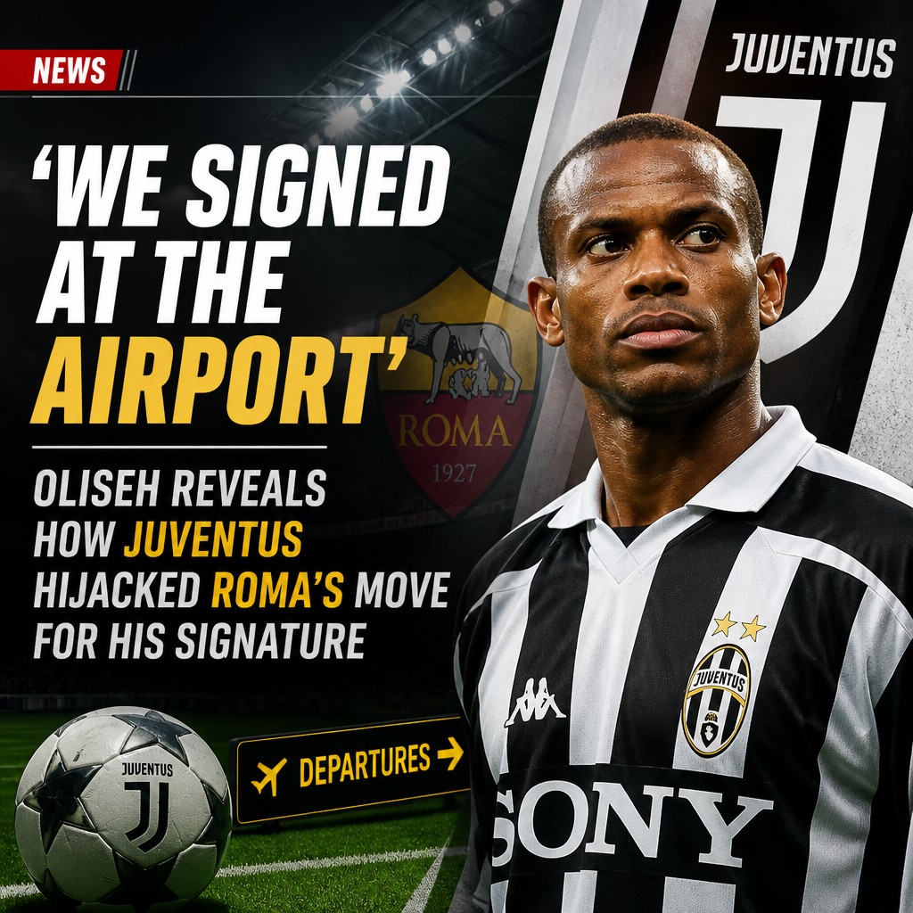Sunday Oliseh: How Juventus snatched 1999 transfer from Roma at Amsterdam airport Sunday Oliseh: How Juventus snatched 1999 transfer from Roma at Amsterdam airport